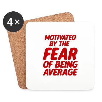 Motivated By The Fear Of Being Average 2 - Coasters (set of 4) - white - Front