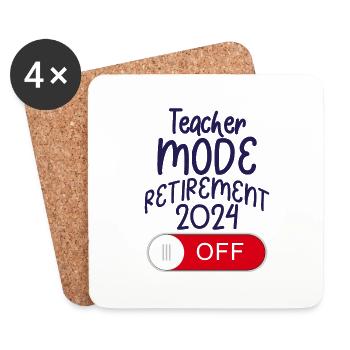 School's Out Forever Retirement 2024 Retired - Untersetzer (4er-Set) - Weiß - Vorne