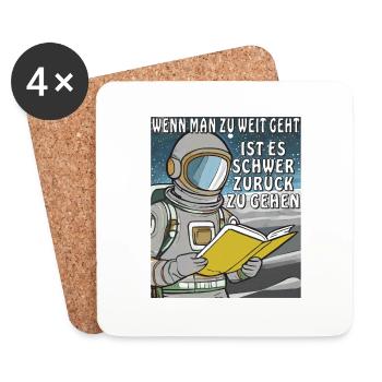 WENN MAN ZU WEIT GEHT IST ES SCHWER - Untersetzer (4er-Set) - Weiß - Vorne