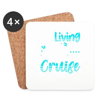 Living Life One Cruise At A Time - Coasters (set of 4) - white - Front