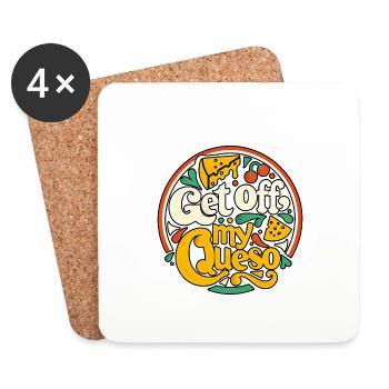 Get Off My Queso 10 - Coasters (set of 4) - white - Front