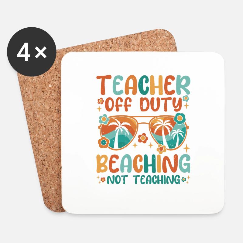 Teacher Off Duty Beaching Not Teaching - Untersetzer (4er-Set) - Weiß