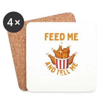 Feed Me Fried Chicken & Tell Me I'm Pretty Fry Fas - Untersetzer (4er-Set) - Weiß - Vorne