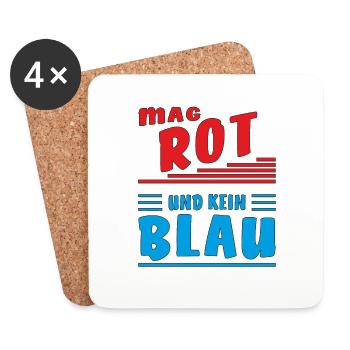 MAG ROT UND KEIN BLAU - Untersetzer (4er-Set) - Weiß - Vorne