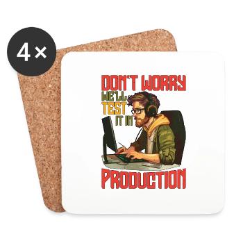 Ne vous inquiétez pas, nous le testerons en production 7 - Dessous de verre (lot de 4) - blanc - Devant
