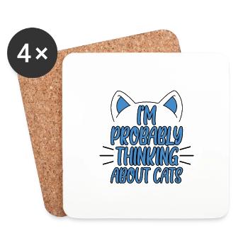 I'm Probably Thinking About Cats 2 - Untersetzer (4er-Set) - Weiß - Vorne