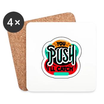 Tu pousses, j’en attraperai 11 - Dessous de verre (lot de 4) - blanc - Devant
