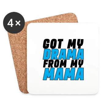 Got My Drama From My Mama - Untersetzer (4er-Set) - Weiß - Vorne