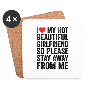 I Love My Hot Beautiful Girlfriend - Dessous de verre (lot de 4) - blanc - Devant