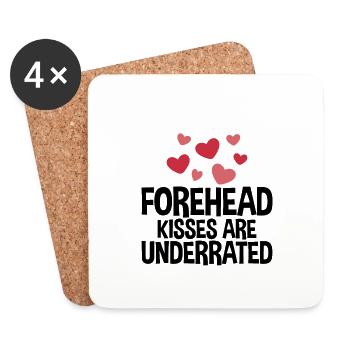 Forehead Kisses Are Underrated 4 - Untersetzer (4er-Set) - Weiß - Vorne
