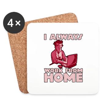 I Always Work From Home 2 - Coasters (set of 4) - white - Front