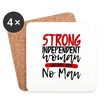 Strong Independent Woman Who Don't Need No Man 3 - Coasters (set of 4) - white - Front