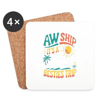 Aw Ship It's A Besties Trip 3 - Untersetzer (4er-Set) - Weiß - Vorne