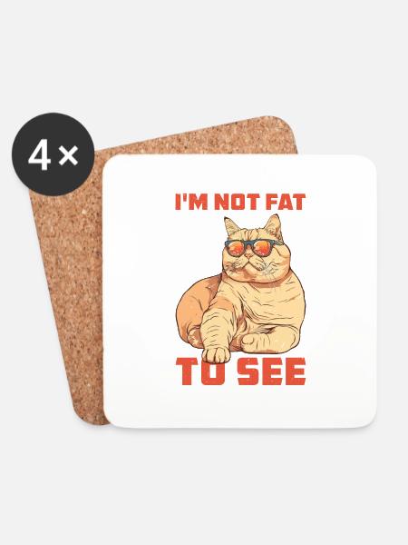 I'm Not Fat, I'm Just Easy To See 68 - Untersetzer (4er-Set) - Weiß