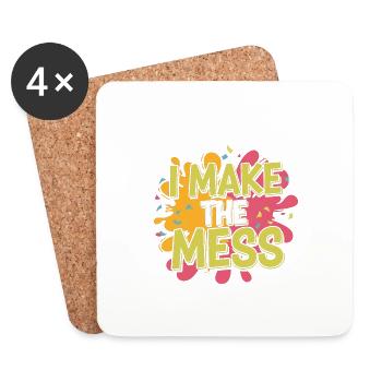 I Make The Mess 4 - Untersetzer (4er-Set) - Weiß - Vorne