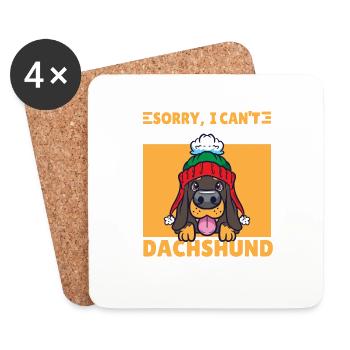 i can't dachshund dachshund dog dog gift - Coasters (set of 4) - white - Front