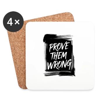 Prove Them WRONG - Coasters (set of 4) - white - Front