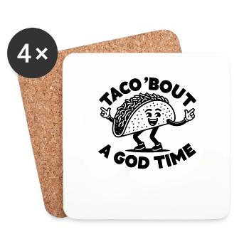 Taco Time - Gift Idea - Cool Saying - Coasters (set of 4) - white - Front