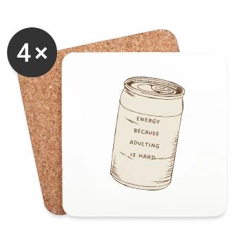 L’énergie parce que l’âge adulte est difficile - pour chaque travailleur - Dessous de verre (lot de 4) - blanc - Devant