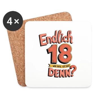 Endlich 18, Wie geil ist das denn? - Untersetzer (4er-Set) - Weiß - Vorne