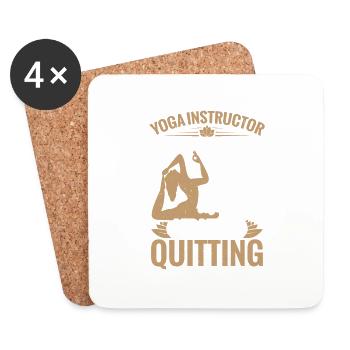 Yogalehrer: Meine Aufgabe Ist Es, Dir Angst Vor Q - Untersetzer (4er-Set) - Weiß - Vorne