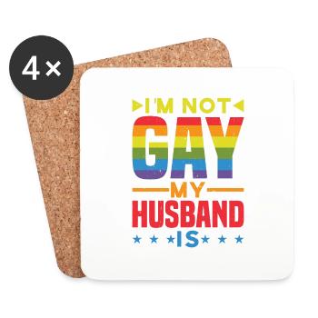 I'm Not Gay My Husband Is - Untersetzer (4er-Set) - Weiß - Vorne