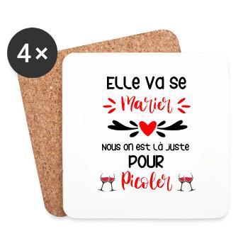 Elle va se marier, on est là pour picoler, EVJF - Dessous de verre (lot de 4) - blanc - Devant