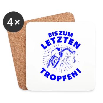 To the Last Drop — Blue - Coasters (set of 4) - white - Front