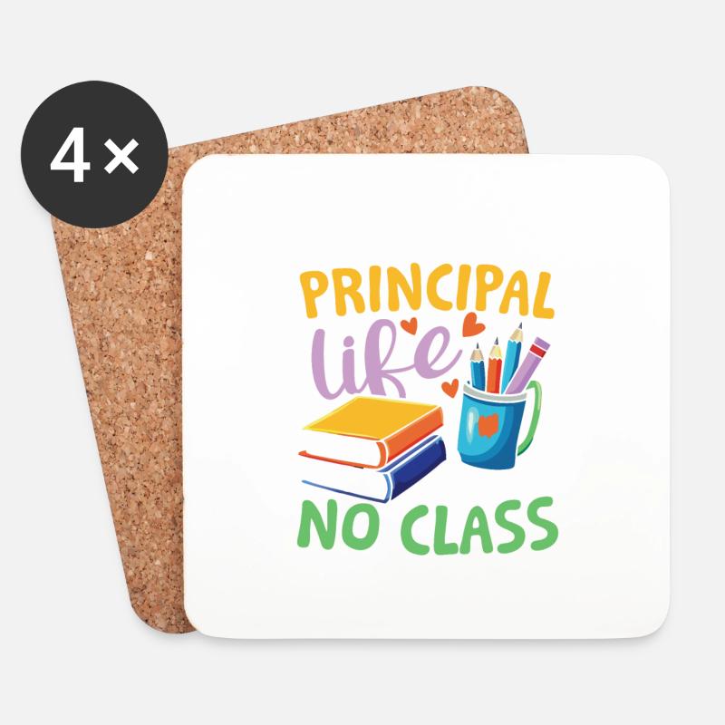 Without principals life would have no class - Untersetzer (4er-Set) - Weiß