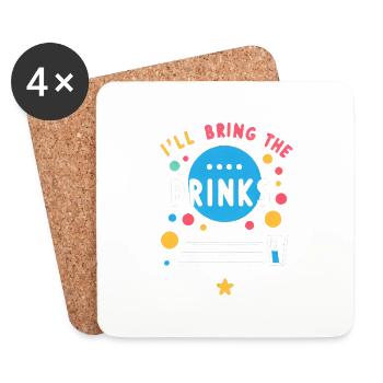 I'll Bring The Drinks 7 - Untersetzer (4er-Set) - Weiß - Vorne