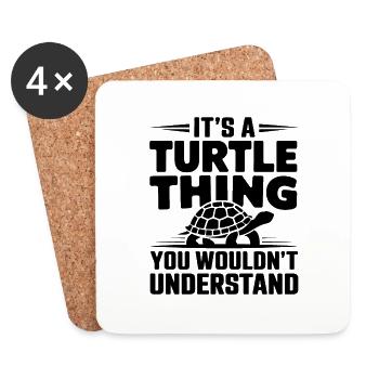 Turtle Saying Funny Turtles Gift - Coasters (set of 4) - white - Front