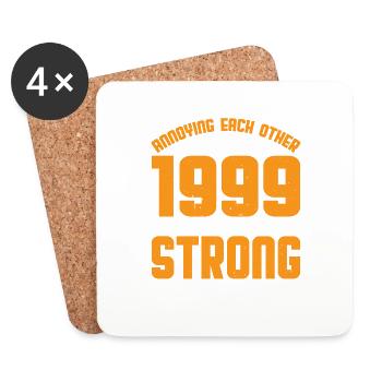 Annoying Each Other Since 1999 3 - Untersetzer (4er-Set) - Weiß - Vorne