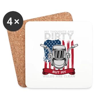 my thoughts are dirty but my welder are clean - Coasters (set of 4) - white - Front