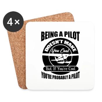 Being a Pilot Makes You Cool - Coasters (set of 4) - white - Front