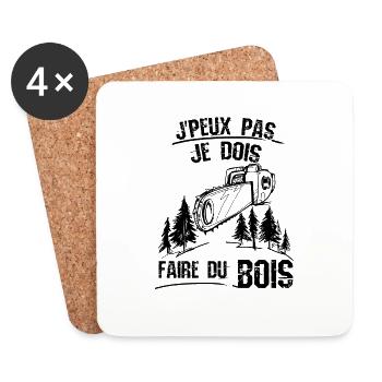 Je peux pas je dois faire du bois - Dessous de verre (lot de 4) - blanc - Devant