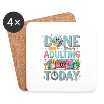 Done Adulting For Today 4 - Untersetzer (4er-Set) - Weiß - Vorne