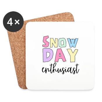 Funny Snow Day Enthusiast, Humor Winter Season - Coasters (set of 4) - white - Front