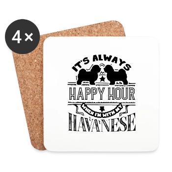 It's Always Happy Hour When I am With Havanese - Coasters (set of 4) - white - Front