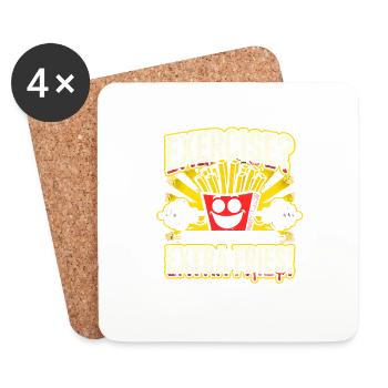 Excercise? I though you said extra fries! - Coasters (set of 4) - white - Front