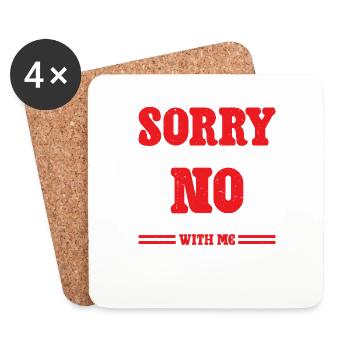 Sorry I'm Leaving No I Can't Take You With Me 6 - Untersetzer (4er-Set) - Weiß - Vorne