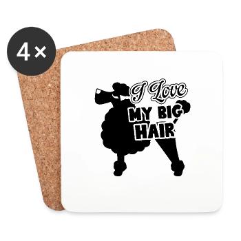 Poodle I Love My Big Hair - Coasters (set of 4) - white - Front