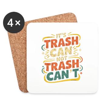 It's Trash Can Not Trash Can't 6 - Untersetzer (4er-Set) - Weiß - Vorne