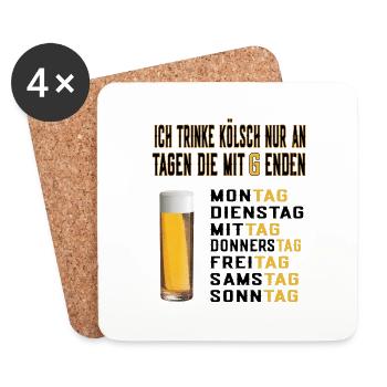 Kölsch nur an Tagen - Kölsch Trinker Köln - Untersetzer (4er-Set) - Weiß - Vorne