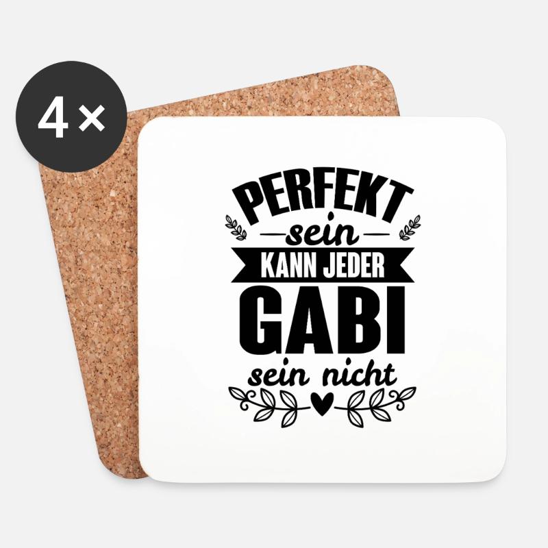 Gabi - Perfekt Sein Kann Jeder Gabi Nicht - Untersetzer (4er-Set) - Weiß