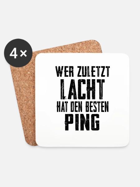 Wer zuletzt lacht hat den besten Ping - Untersetzer (4er-Set) - Weiß