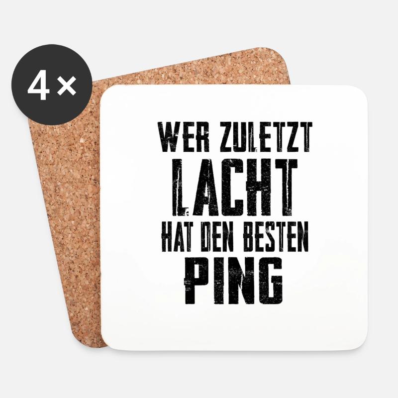 Wer zuletzt lacht hat den besten Ping - Untersetzer (4er-Set) - Weiß