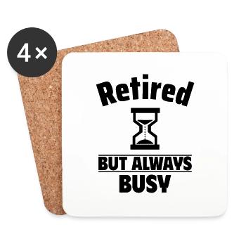 Retired, but always busy - Coasters (set of 4) - white - Front