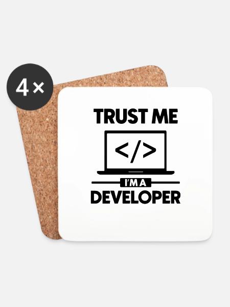 Believe me, I'm a developer - Coasters (set of 4) - white