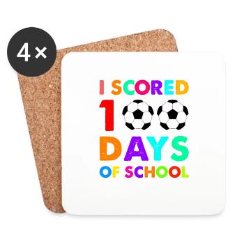 I Scored 100 Days of School - Soccer Design - Coasters (set of 4) - white - Front
