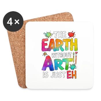 Earth Without Art Is Just Eh - Coasters (set of 4) - white - Front